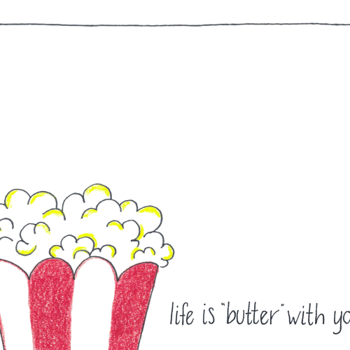 Life is Butter With You (Flat)